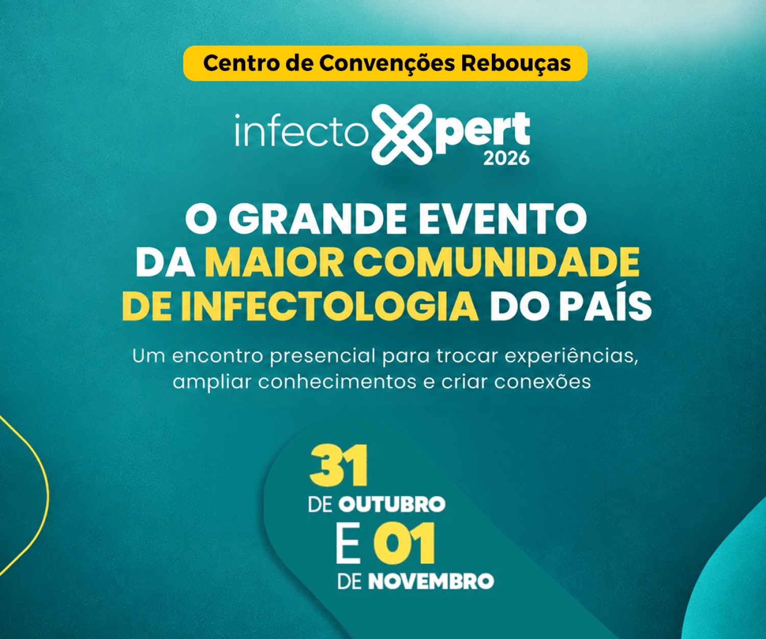 InfectoXpert 2026 chega pela primeira vez ao Rebouças